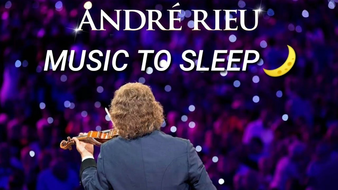 André Rieu Album Music to Sleep